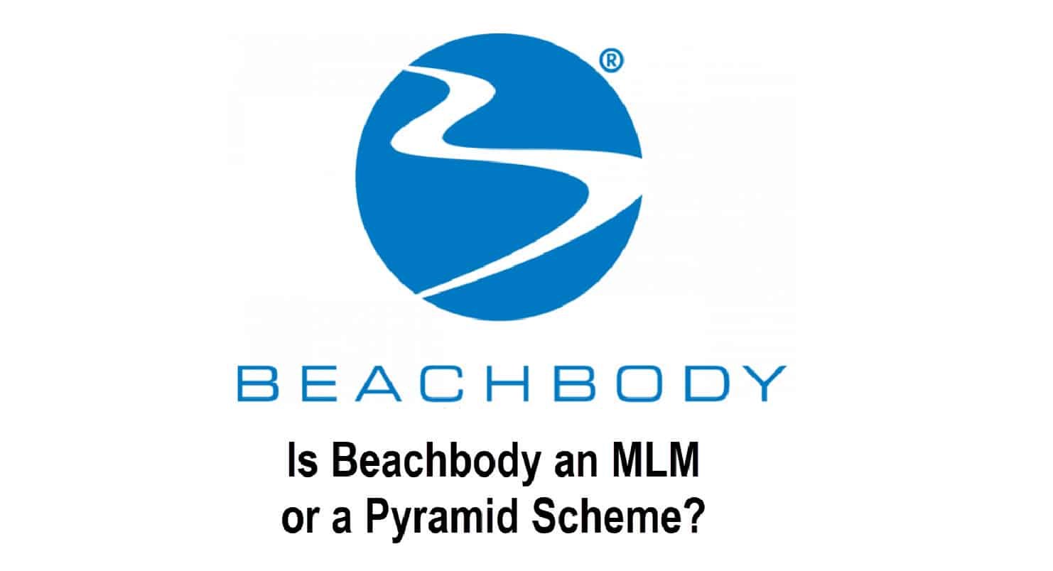 Is Beachbody an MLM or a Pyramid Scheme? (Reviews) Sick of the Boss