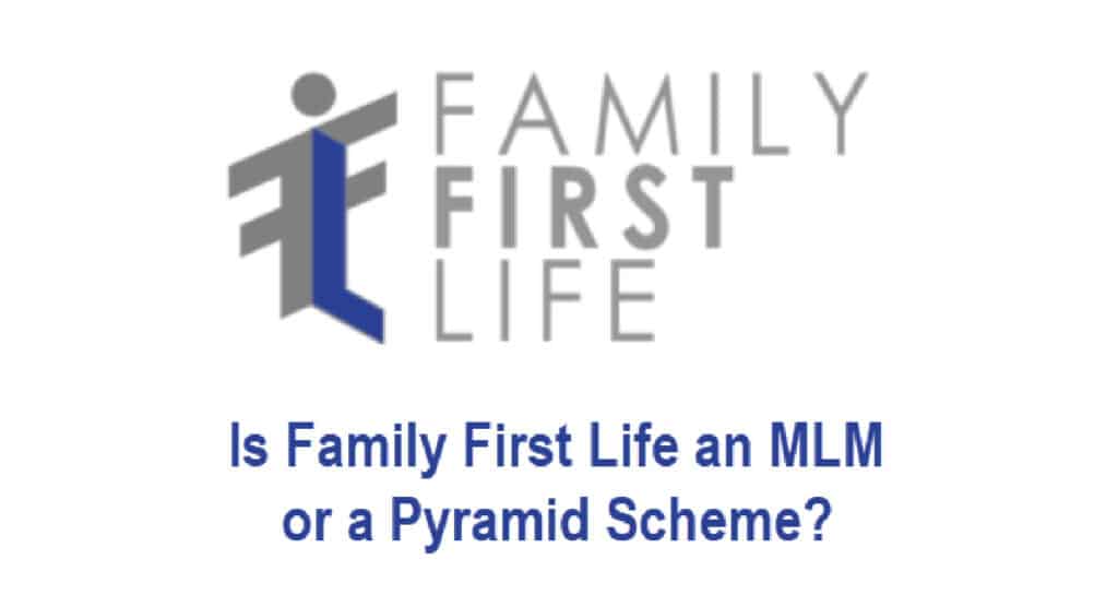 Is Family First Life an MLM