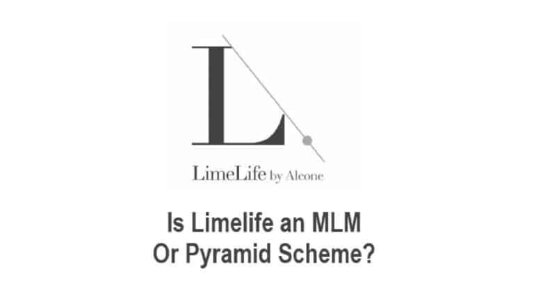 Is LimeLife an MLM or a Pyramid Scheme? (Reviews)