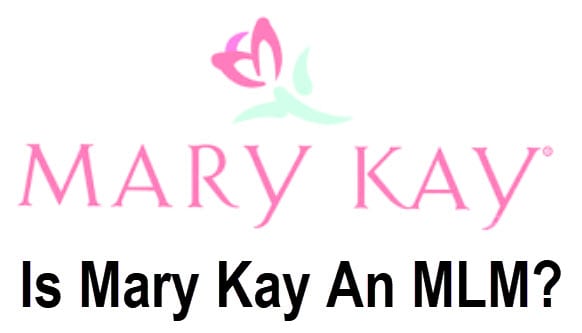 Is Mary Kay An MLM