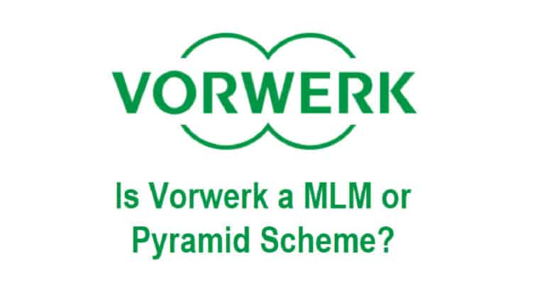 Is Vorwerk a MLM or Pyramid Scheme? (Best Reviews) 