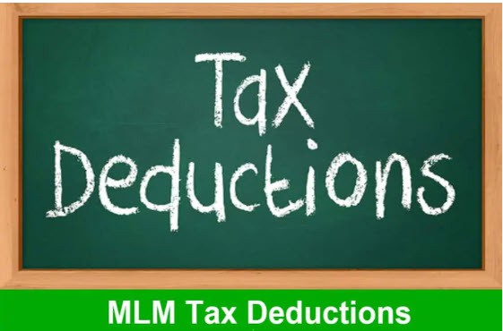 MLM Tax Deductions (15+ Of The Best)