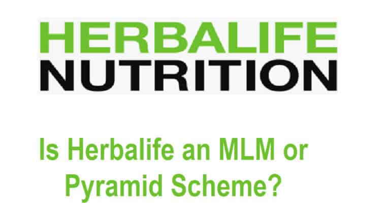 Is Herbalife an MLM or Pyramid Scheme? (Reviews)