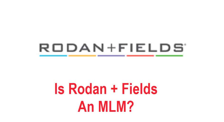 Is Rodan and Fields an MLM