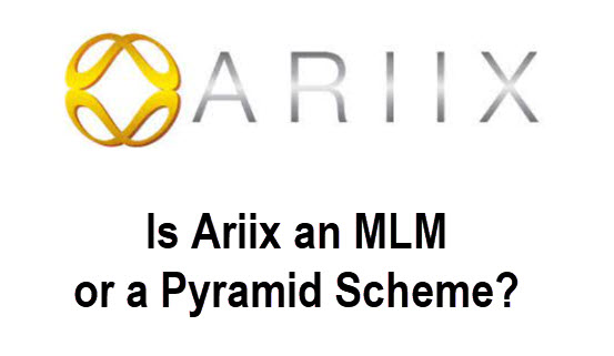 Is ARIIX an MLM or a Pyramid Scheme? (Best Reviews)
