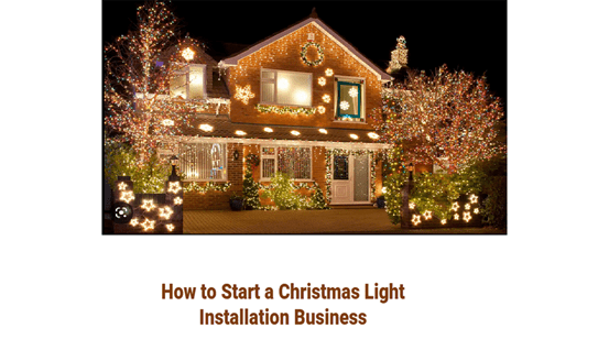 How to Start a Christmas Light Business – 7+ Steps